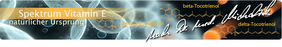Tocotrienol, nat. Vitamin E