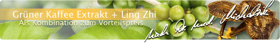 Grüner Kaffee & Ling Zhi (Reishi)